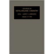 Advances in Metal-Organic Chemistry: A Research Annual