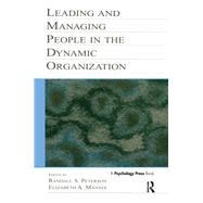 Leading and Managing People in the Dynamic Organization