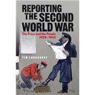 Reporting the Second World War