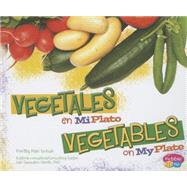 Vegetales en MiPlato / Vegetables on MyPlate