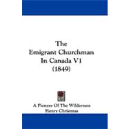 The Emigrant Churchman in Canada