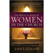 The Biblical Role Of Women In The Church