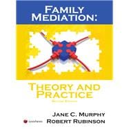 Family Mediation: Theory and Practice