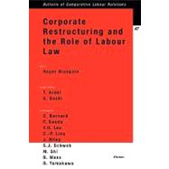 Corporate Restructuring and the Role of Labor Law