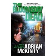 The Bloomsday Dead; A Novel