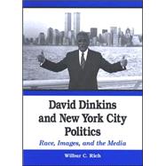 David Dinkins And New York City Politics