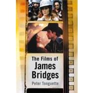The Films of James Bridges