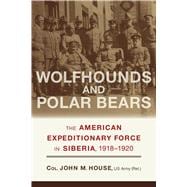 Wolfhounds and Polar Bears,9780817359492