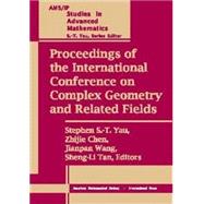 Proceedings of the International Conference on Complex Geometry and Related Fields