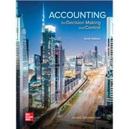 Accounting for Decision Making and Control [Rental Edition]