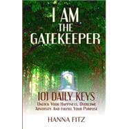 I Am the Gatekeeper