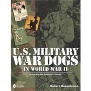 U.S. Military War Dogs in World War II