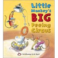 Little Monkey's Big Peeing Circus