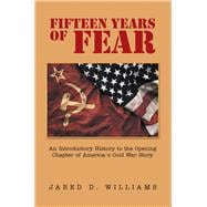 Fifteen Years of Fear