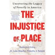 The Injustice of Place
