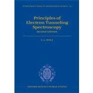 Principles of Electron Tunneling Spectroscopy Second Edition