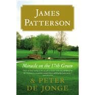 Miracle on the 17th Green A Novel