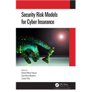 Security Risk Models for Cyber Insurance