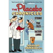 The Placebo Chronicles