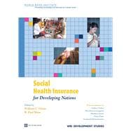Social Health Insurance for Developing Nations