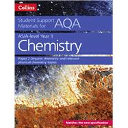 AQA A Level Chemistry Year 1 & AS Paper 2