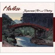 Haiku: Japanese Art and Poetry 2008 Calendar