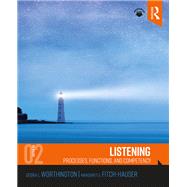 Listening: Processes, Functioning, and Competency