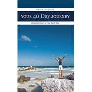 Your 40 Day Journey