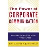 The Power of Corporate Communication Crafting the Voice and Image of Your Business