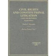 Civil Rights And Constitutional Litigation