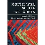 Multilayer Social Networks