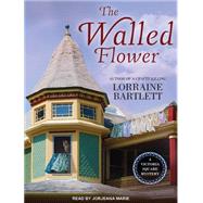 The Walled Flower