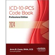 ICD-10-PCS Code Book: Professional Edition, 2024