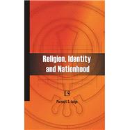Religion, Identity and Nationhood The Sikh Militant Movement