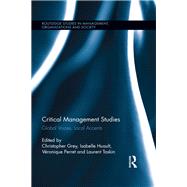 Critical Management Studies: Global Voices, Local Accents