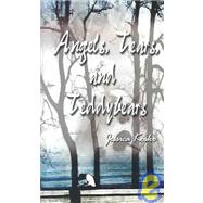 Angels, Tears, and Teddybears