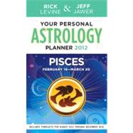 Your Personal Astrology Guide 2012 Pisces