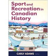 Sport and Recreation in Canadian History