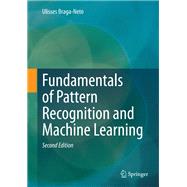 Fundamentals of Pattern Recognition and Machine Learning