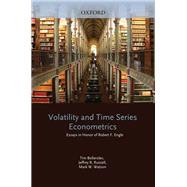 Volatility and Time Series Econometrics Essays in Honor of Robert Engle