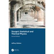Sturge's Statistical and Thermal Physics, Second Edition
