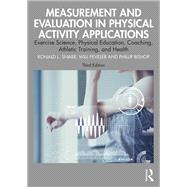Measurement and Evaluation in Physical Activity Applications,9781032719498