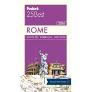 Fodor's 25 Best 2016 Rome