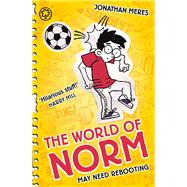 The World of Norm May Need Rebooting