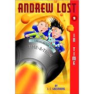 Andrew Lost #9: In Time