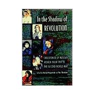In the Shadow of Revolution
