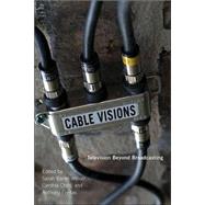 Cable Visions