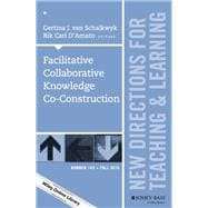 Facilitative and Collaborative Knowledge Co-construction