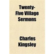 Twenty-five Village Sermons