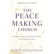 The Peacemaking Church